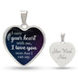 Personalized Graphic Heart Necklace- I Carry your heart with me ShineOn Fulfillment