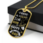 Graphic Dog Tag Necklace- I have a hero I call him Dad Zein