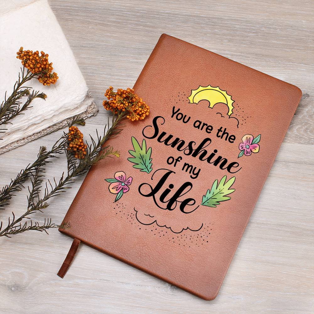 Graphic Leather Journal- You are the sunshine of my life ShineOn Fulfillment