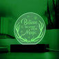 Engraved Acrylic Plaque- Believe in your own magic ShineOn Fulfillment