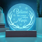 Engraved Acrylic Circle Plaque- Believe in your own magic ShineOn Fulfillment
