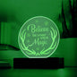 Engraved Acrylic Circle Plaque- Believe in your own magic ShineOn Fulfillment