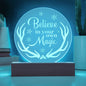 Engraved Acrylic Circle Plaque- Believe in your own magic ShineOn Fulfillment