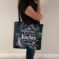 Personalized Tote Bag- The influence of a good Teacher can never be erased ShineOn Fulfillment