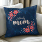 Classic Pillow Cover With Insert- Lovely Mom ShineOn Fulfillment