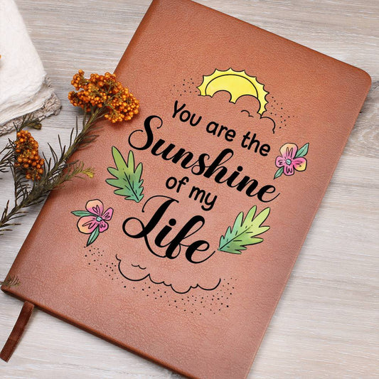 Graphic Leather Journal- You are the sunshine of my life ShineOn Fulfillment