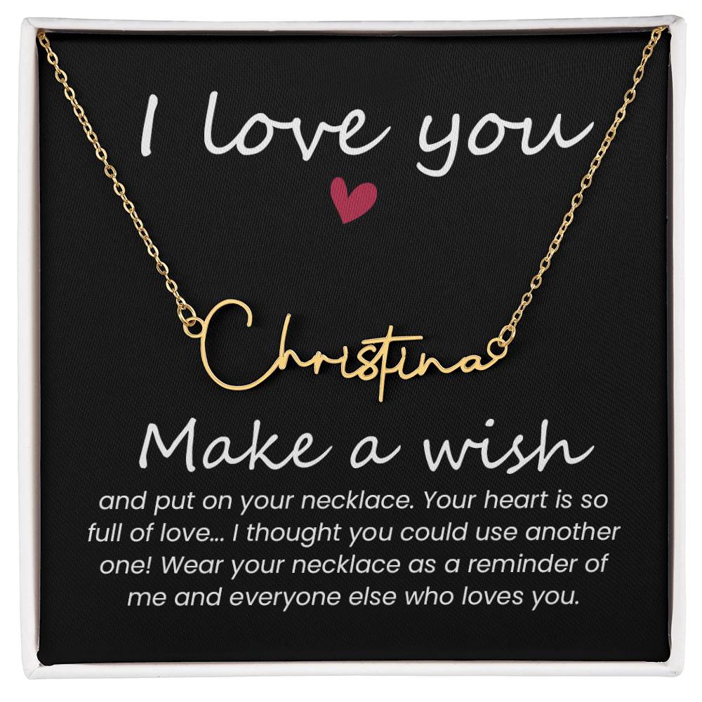 Signature Name Necklace - I Love you ShineOn Fulfillment